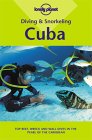 Diana Williams: Lonely Planet Diving & Snorkeling Cuba